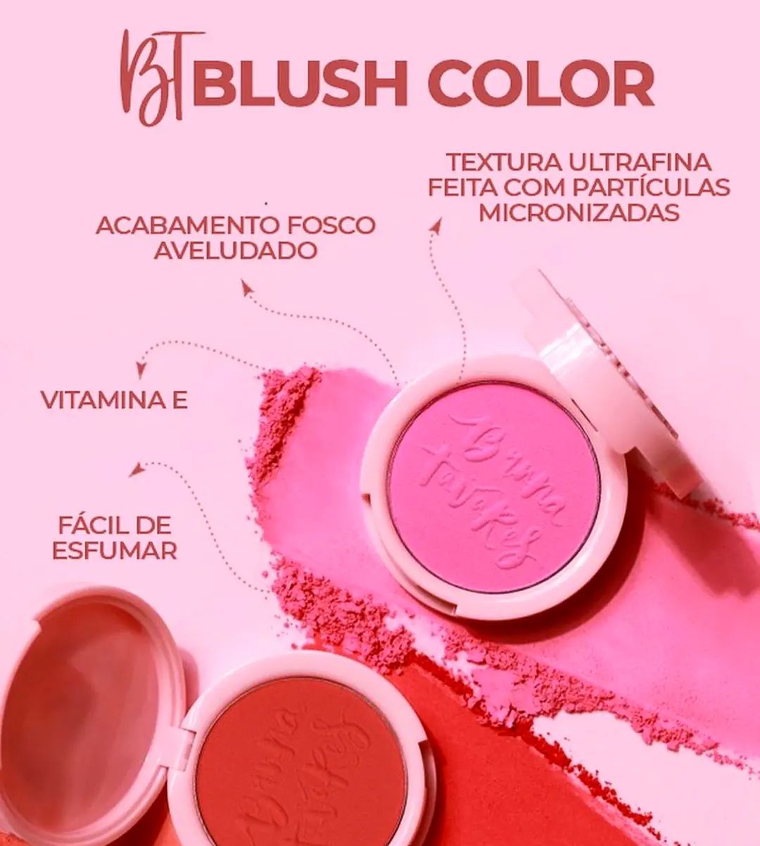 BT Blush Color - Bruna Tavares