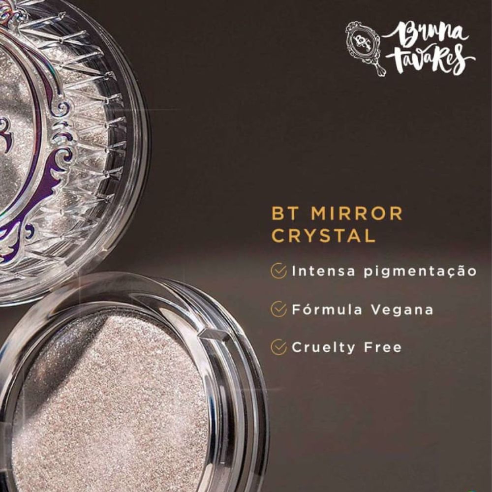 Bt mirror crystal - bruna tavares